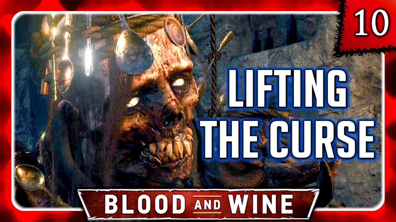 Witcher 3 🌟 BLOOD AND WINE 🌟 Lifting the Curse - The Wight Spoon Collector #10