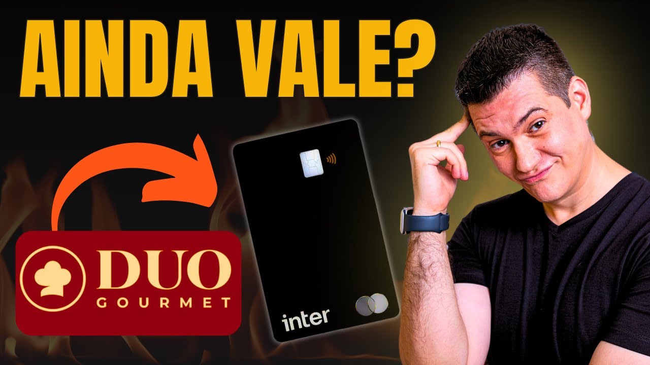 Duo Gourmet como funciona? Vale a pena? Cartão Inter Black