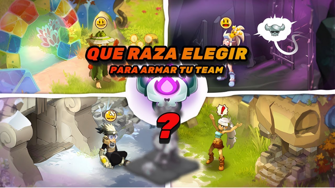QUE RAZA ELEGIR PARA ARMAR TU TEAM  EN DOFUS TOUCH 2025✅