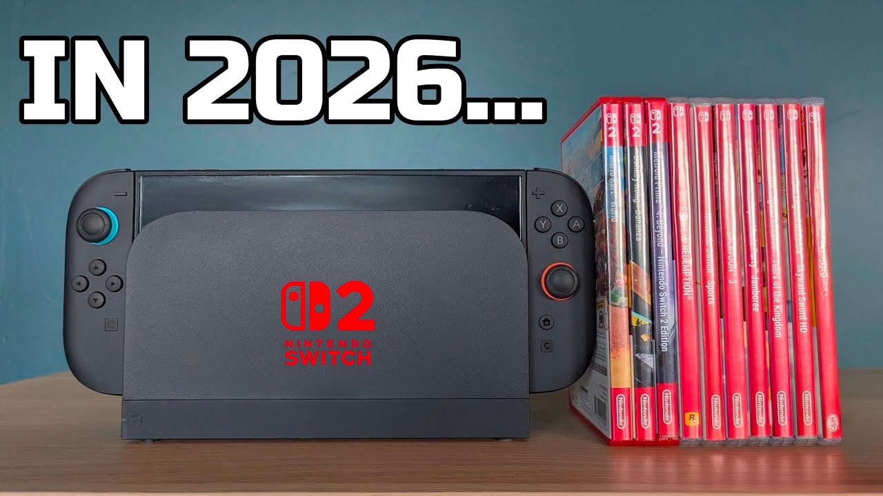 Why The Switch 2 is AMAZING In 2026!