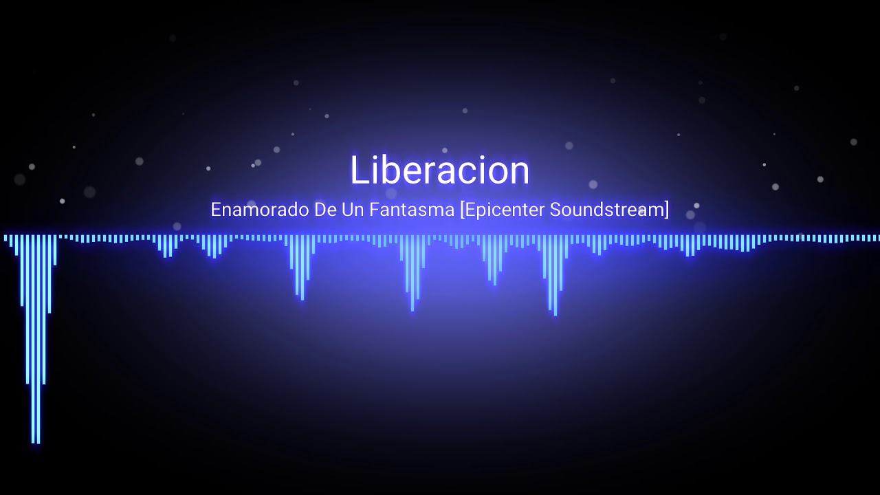 Liberación - Enamorado De Un Fantasma 