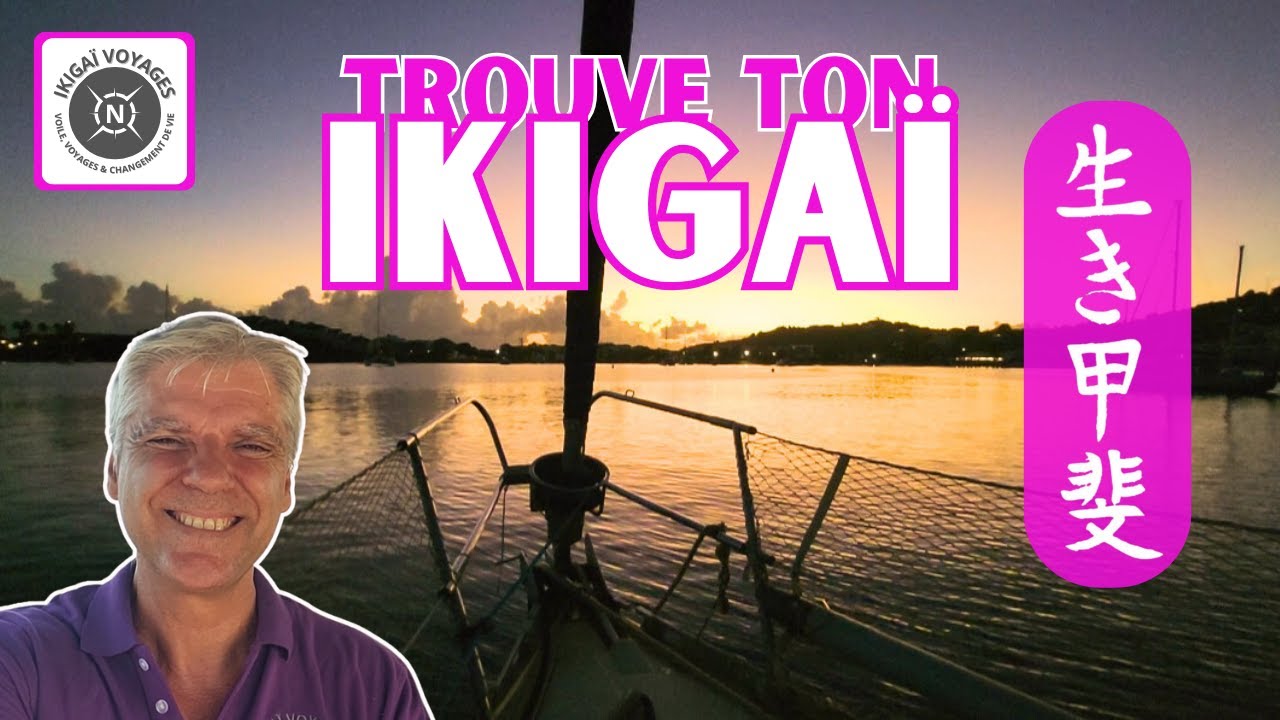 🌅 Pourquoi partir en mer ne marche pas sans un vrai Ikigaï (et comment trouver le vôtre)