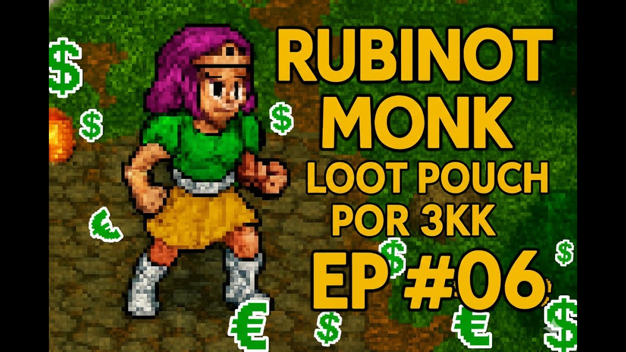 [RUBINOT] SAGA MONK DO 0 AO 1000 EM SERENIAN APENAS COM LINKED TASKS - #EP 06 - LOOT POUCH POR 3KK?