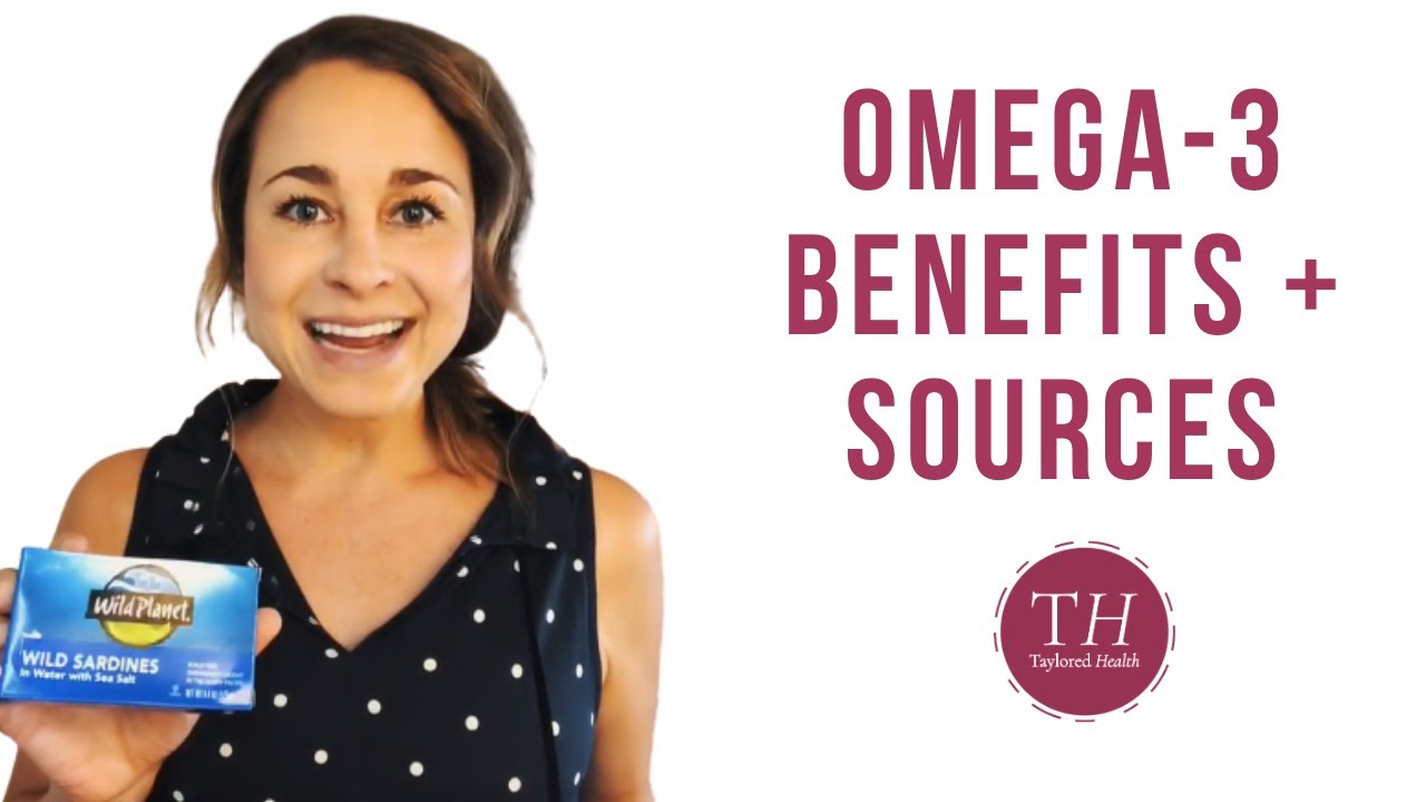 Health Benefits of Omega-3 Fats | Anti-Inflammatory Foods | Taylored Health