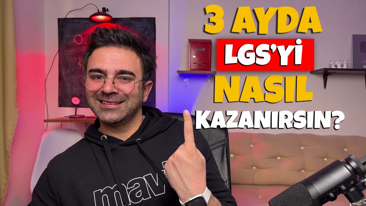 3 AYDA  LGS'Yİ NASIL KAZANIRSIN ?
