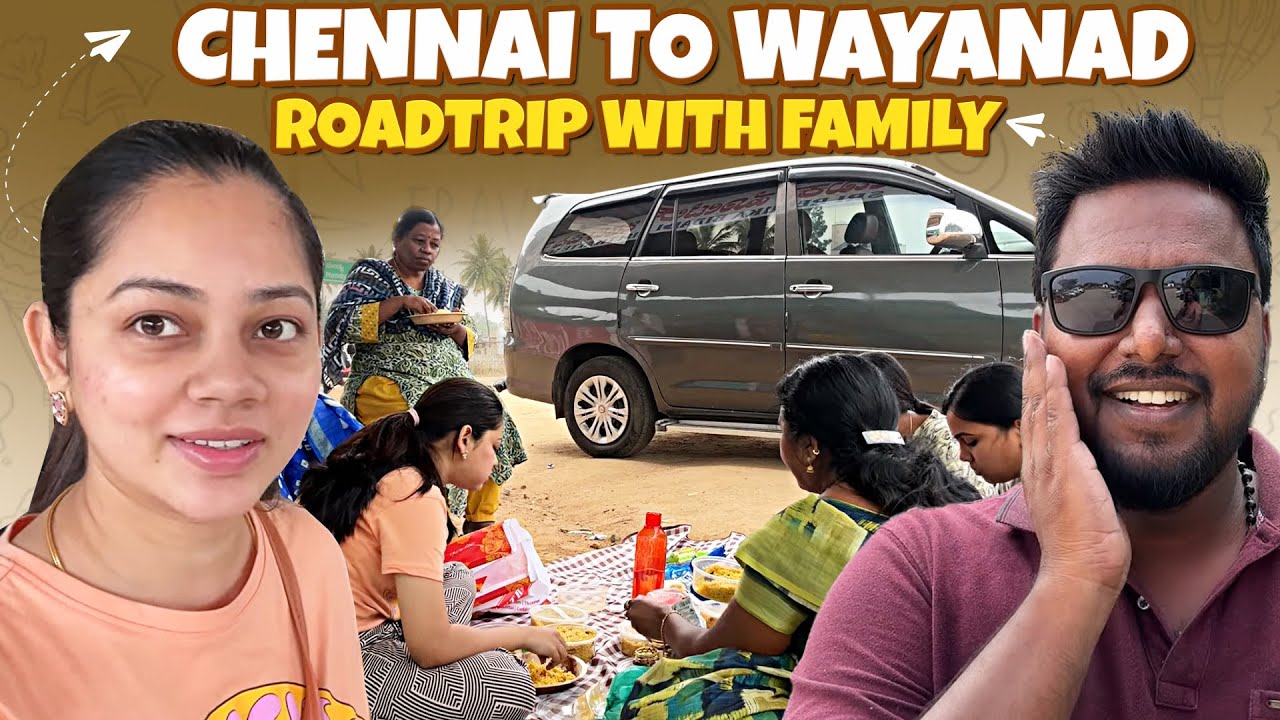 Family-ஆ wayand trip போறோம்👨‍👩‍👧‍👦 | Chennai to Wayand 🌸| Travel Vlog🚗| Anithasampath Vlogs