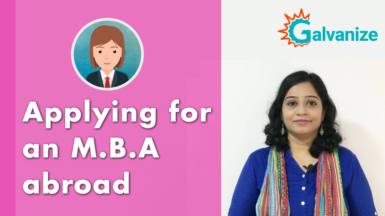 Applying for an MBA abroad | Galvanize Test Prep | AC FAQ