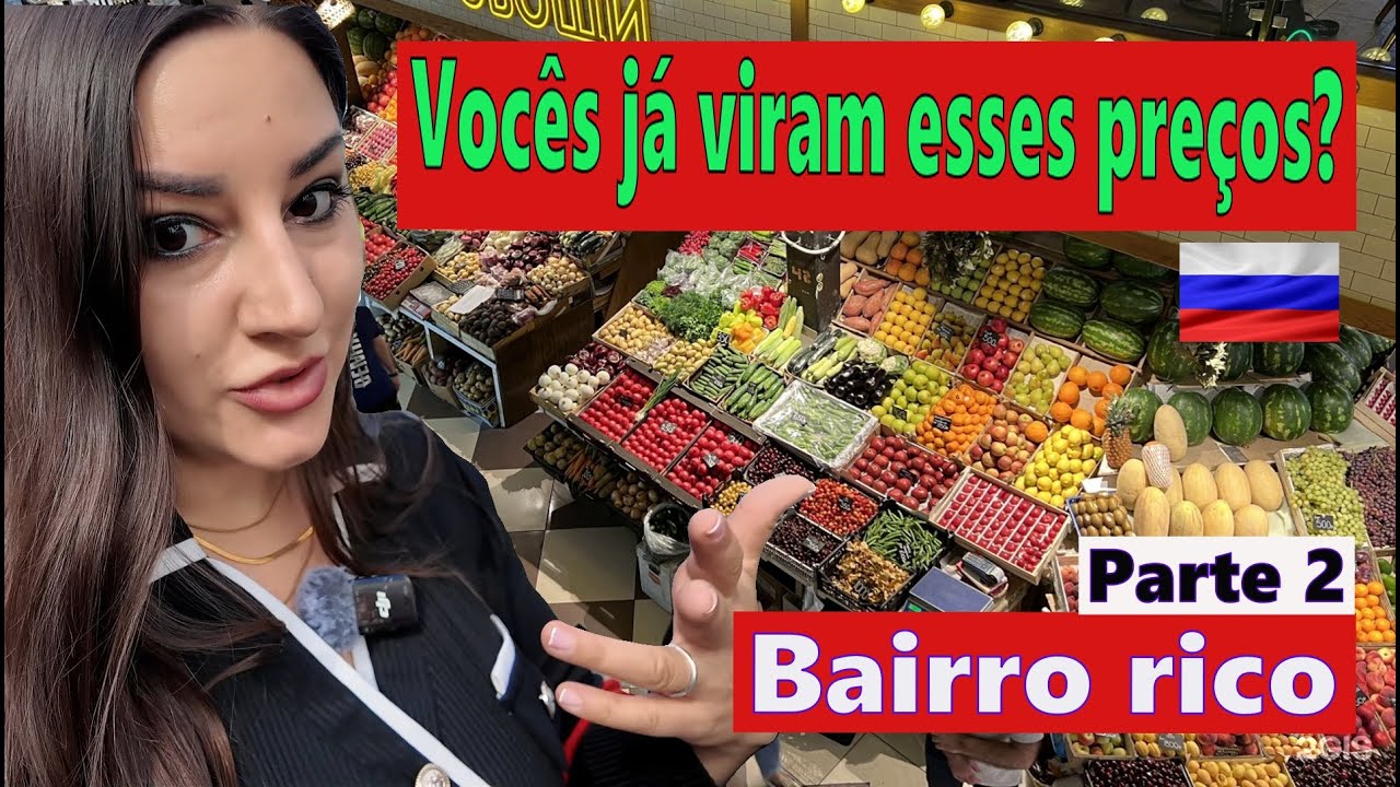 Passeio por Moscou até embaixada da Armênia- como tá o mercado para os ricos?