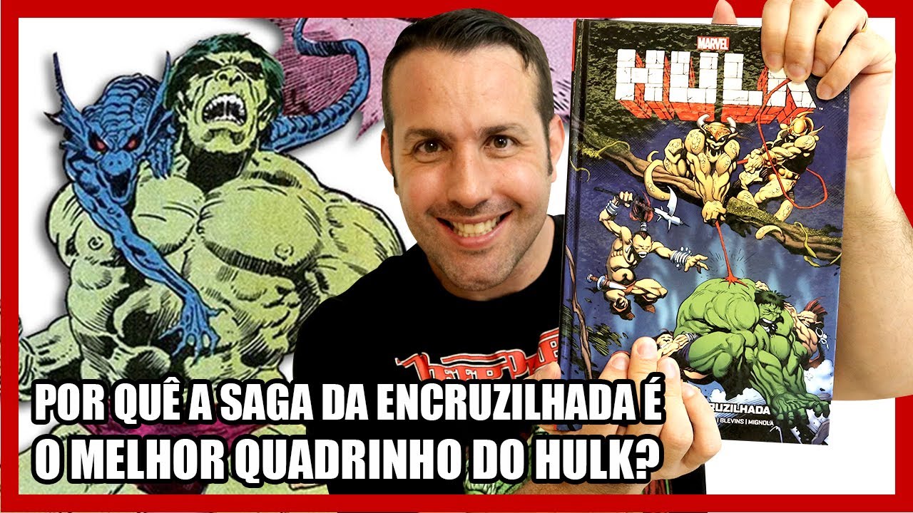HULK A SAGA DA ENCRUZILHADA