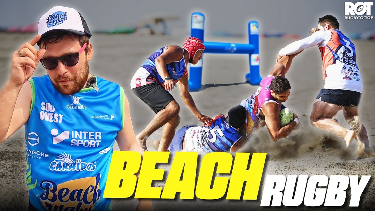 Je participe à un TOURNOI de BEACH RUGBY avec mon équipe