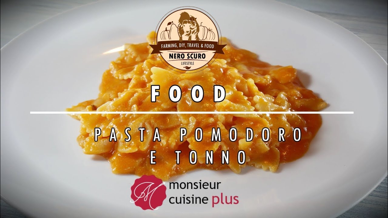PASTA RISOTTATA POMODORO e TONNO | FOOD - MONSIEUR CUISINE PLUS