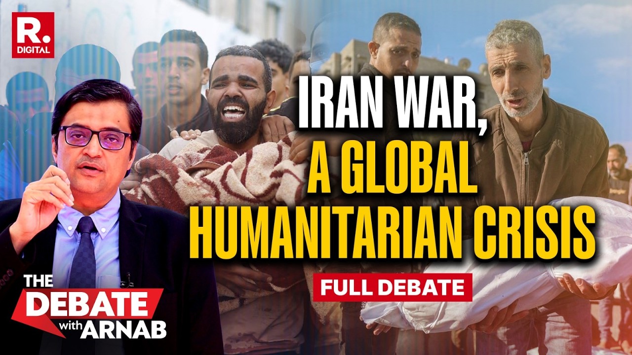 Debate With Arnab: Trump's War In Iran & The Cascading Humanitarian Crisis