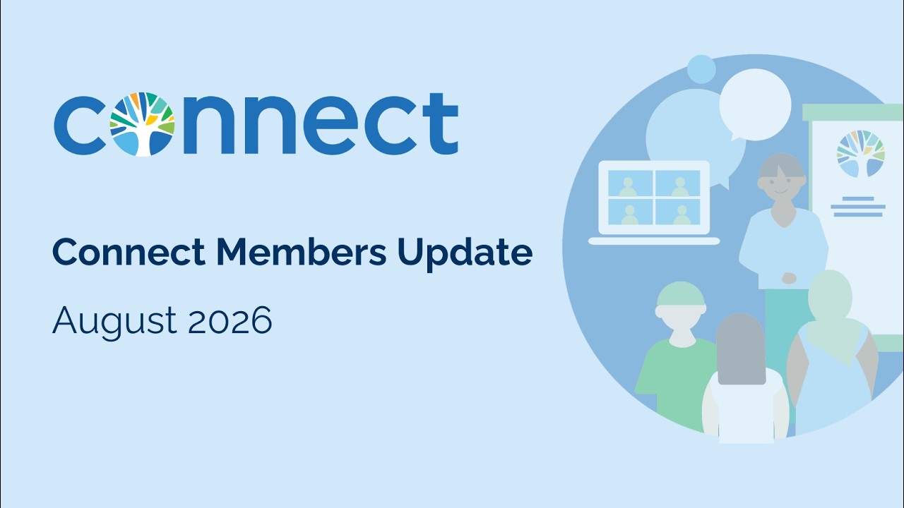Connect Monthly Update August 2026