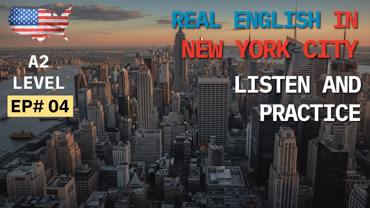 Exploring New York City | Beginner A2 Level | Listen and Practice