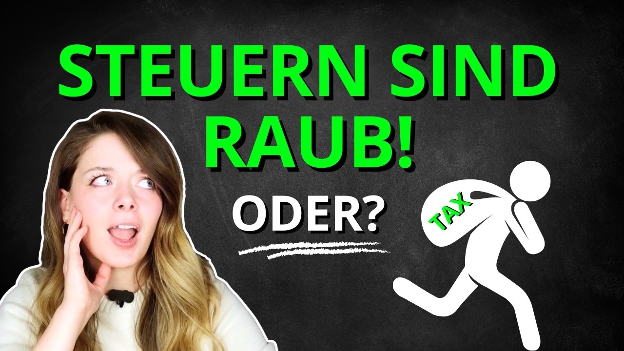 Sind Steuern Raub? - Steuern einfach erklärt