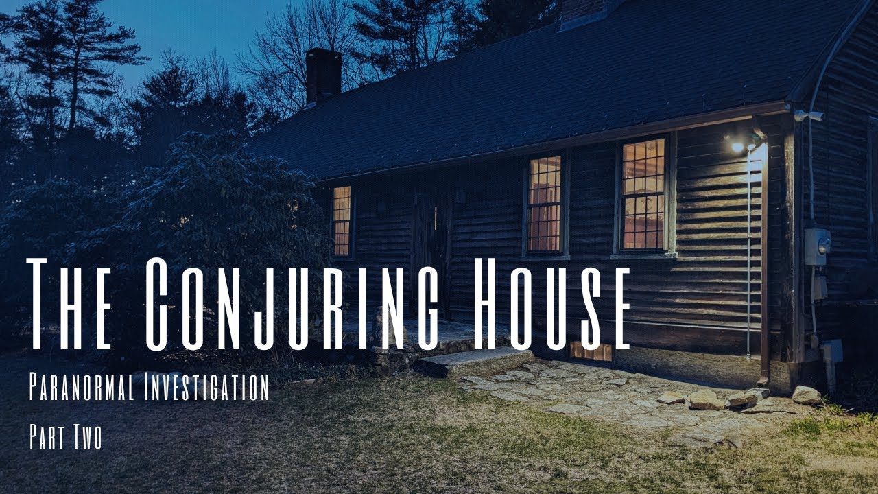 The Real Conjuring House | Paranormal Investigation| FINALE