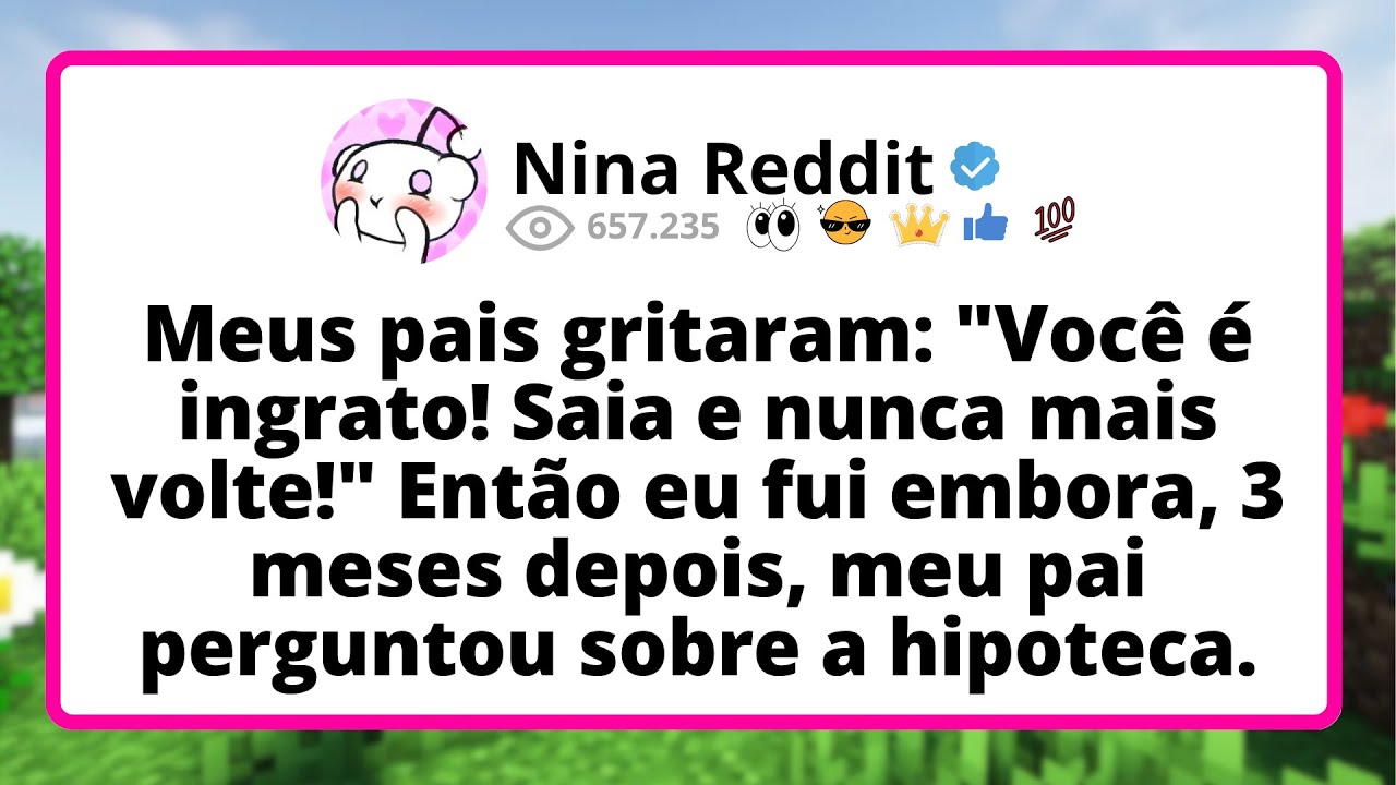 Meus PAIS gritaram: 