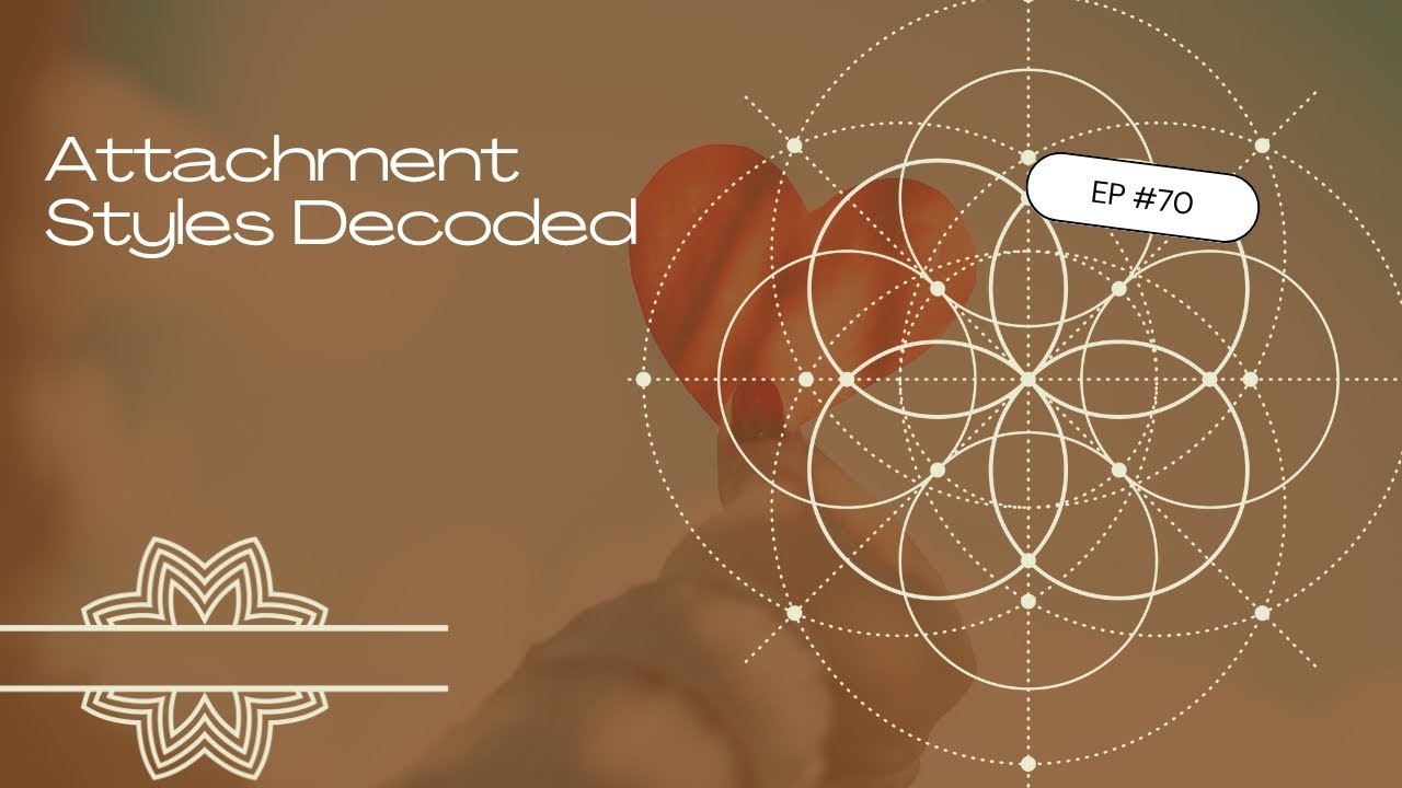 Attachment Styles Decoded: Anxious, Avoidant & The Path To Secure Love