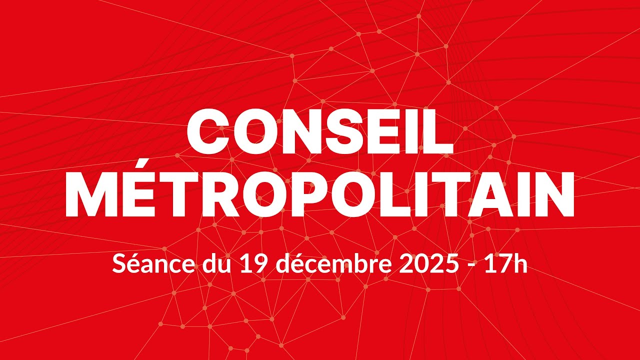 Conseil métropolitain du 19 décembre 2025