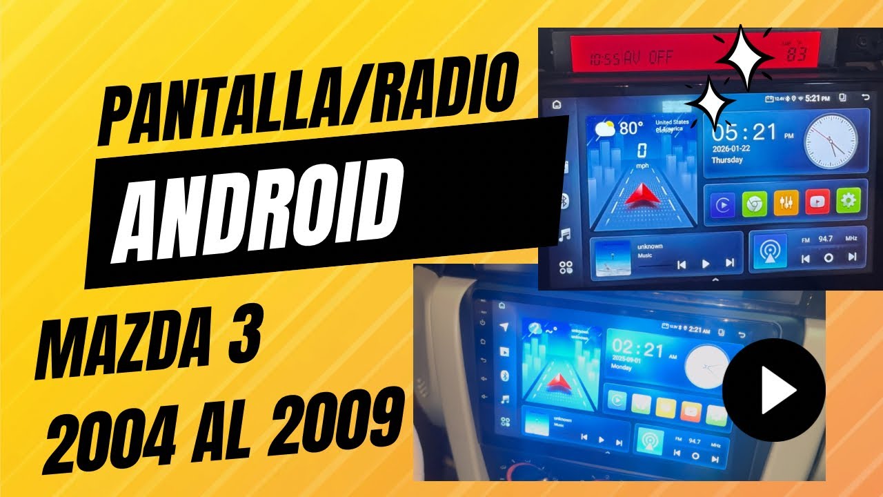 Cómo Instalar Radio/Pantalla Android en Mazda 3 (2004–2009) Paso a Paso