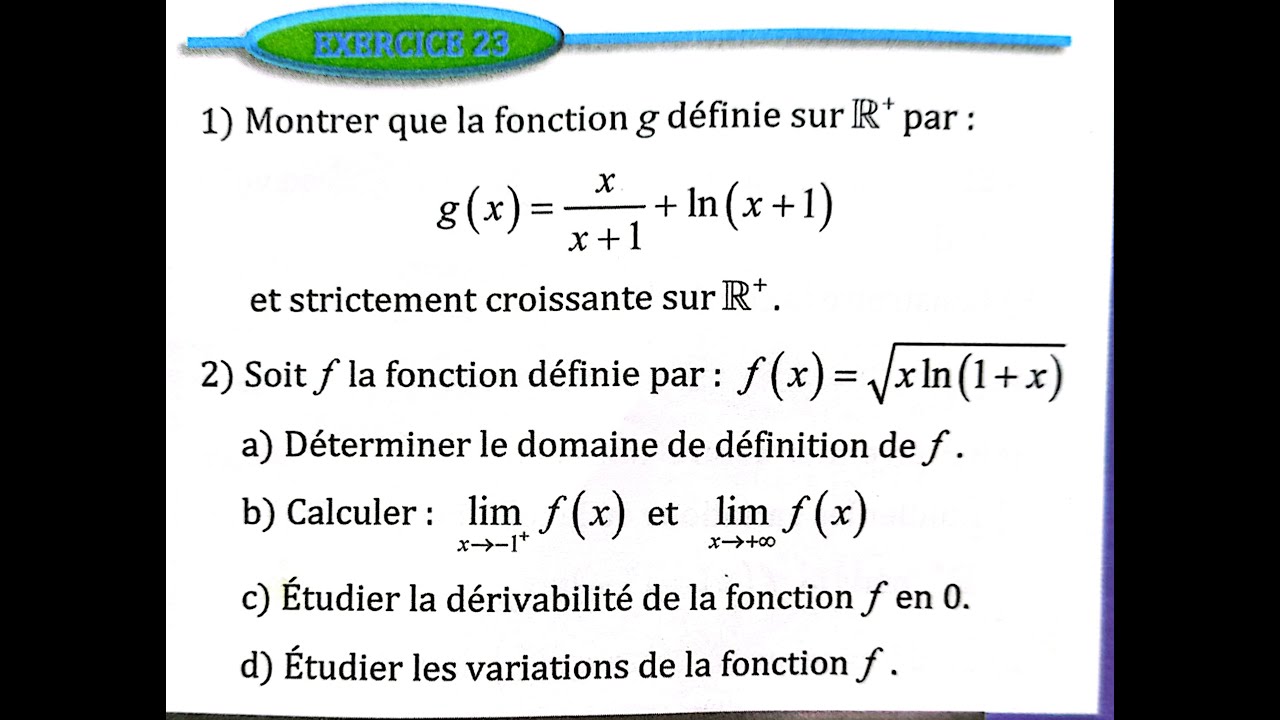 Fonctions logarithmes 2 bac SM Ex 21 et 22 et 23  page 191 Almoufid