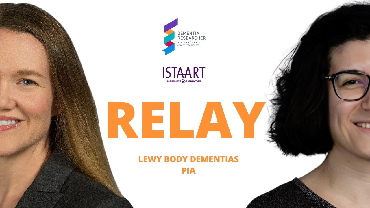 ISTAART Relay Podcast - Lewy Body Dementias PIA
