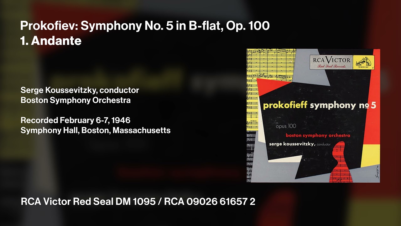 Prokofiev: Symphony No. 5 in B-flat, Op. 100 (Koussevitzky, BSO - 1946)