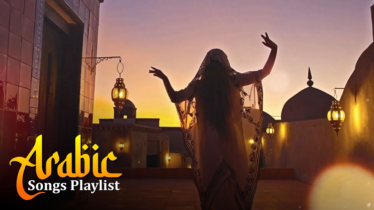 Arabic Love Songs 2026 | Romantic Playlist for Calm & Beautiful Nights