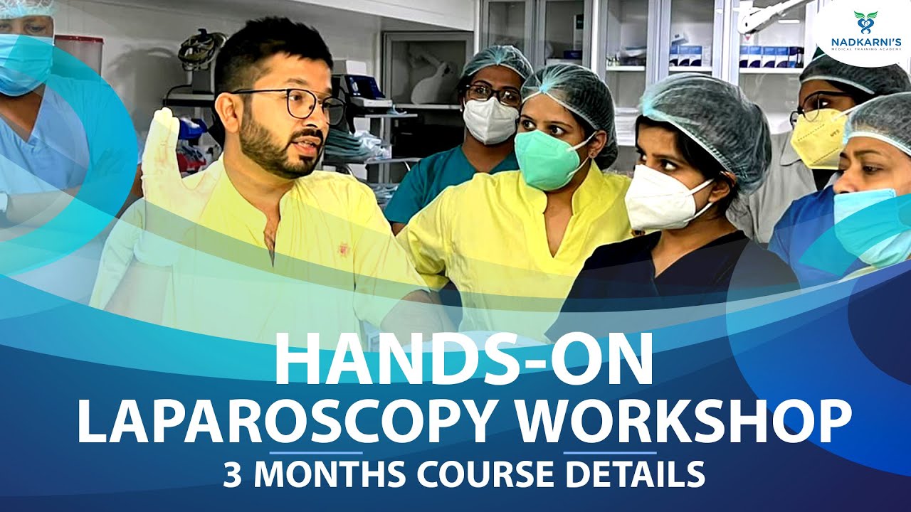 Laparoscopy Training Program 3 months | Dr. Akshay Nadkarni