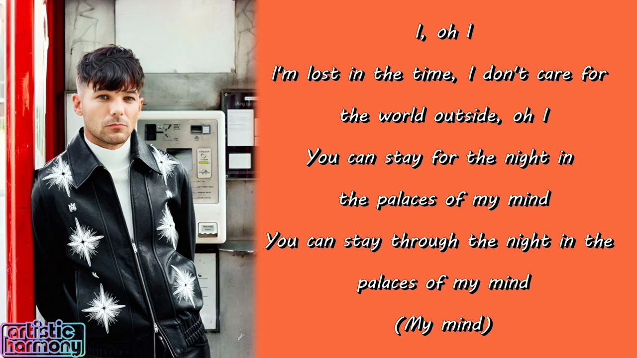 Louis Tomlinson - Palaces (Lyrics)