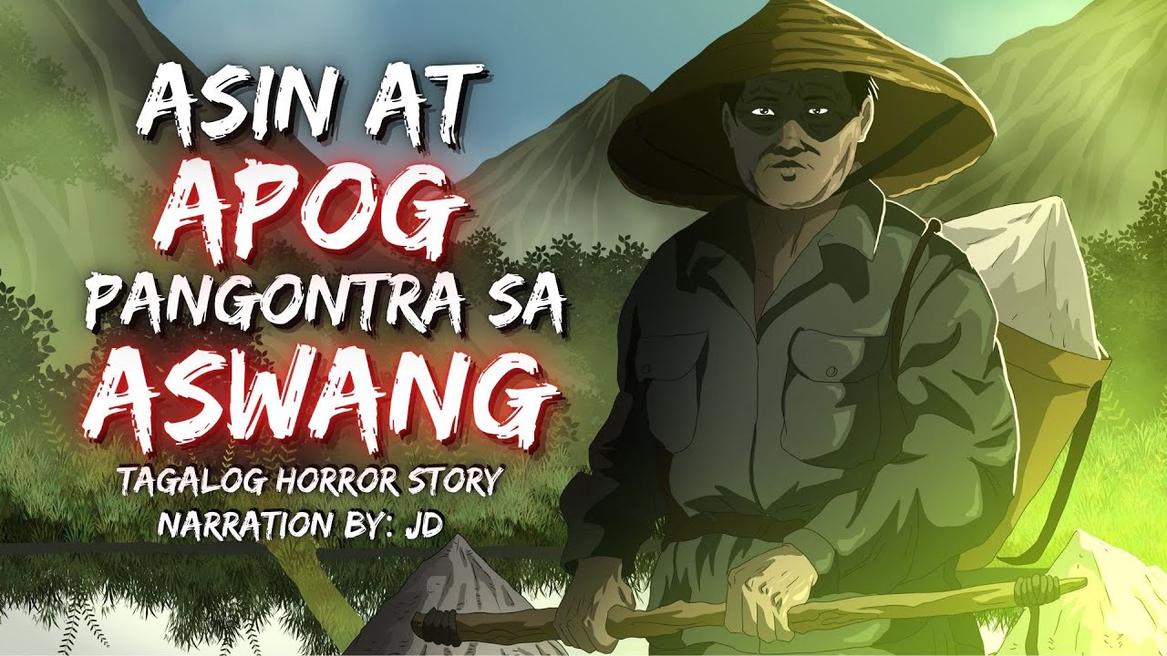 ASIN AT APOG PANGONTRA SA ASWANG (True Story)