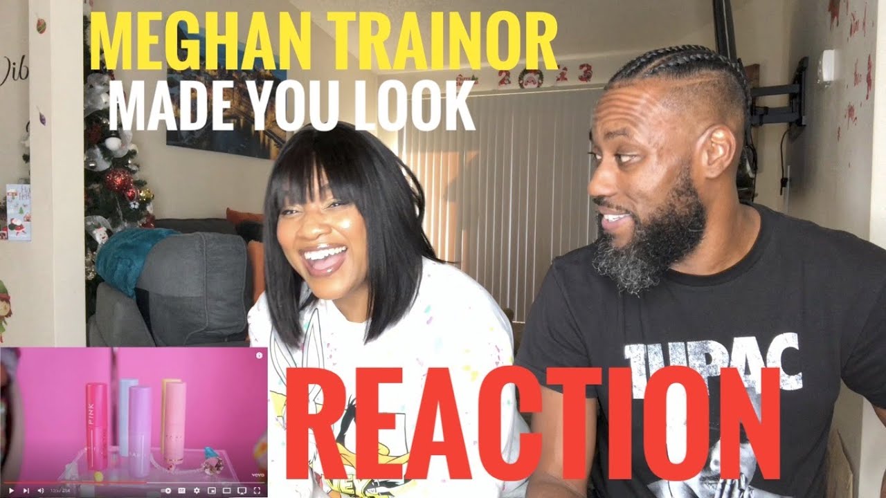 MEGHAN TRAINOR  MADE YOU LOOK