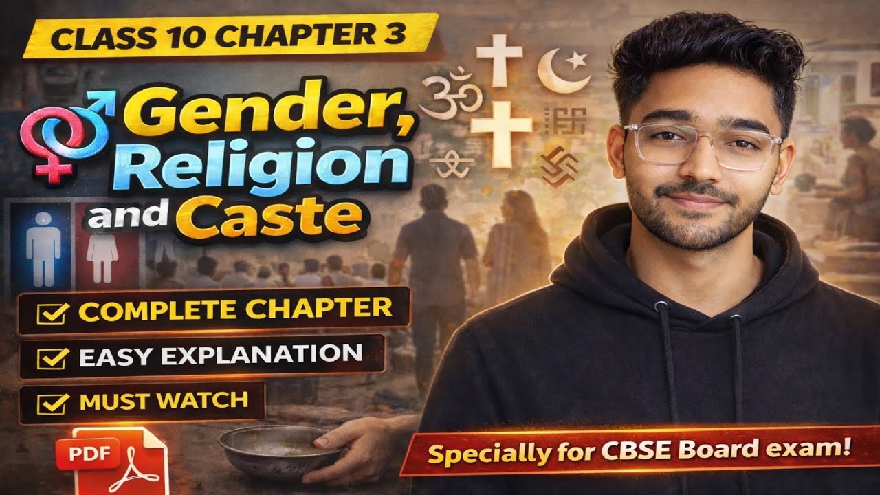 Gender Religion and Caste Class 10 CBSE | Full chapter Easy explanation and Notes | Ch 3 Civics