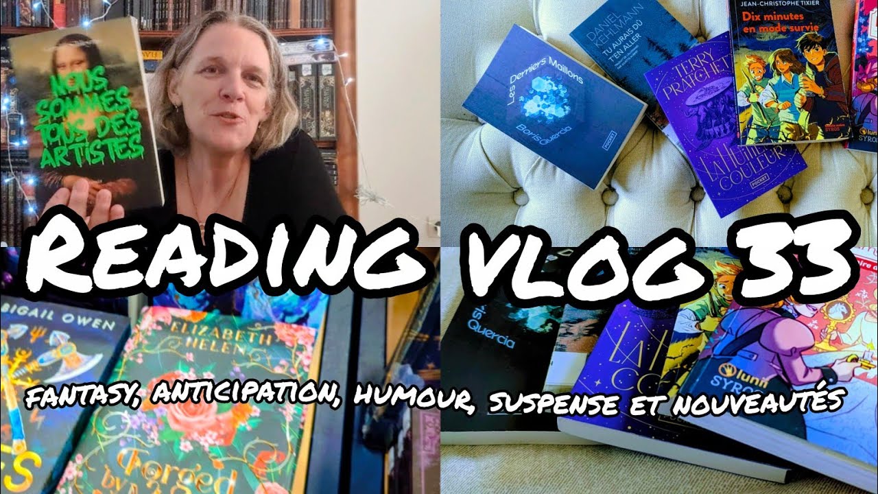 📚 Reading vlog 33 : fantasy, anticipation, humour, suspense et nouveautés ⚔️👀🔎