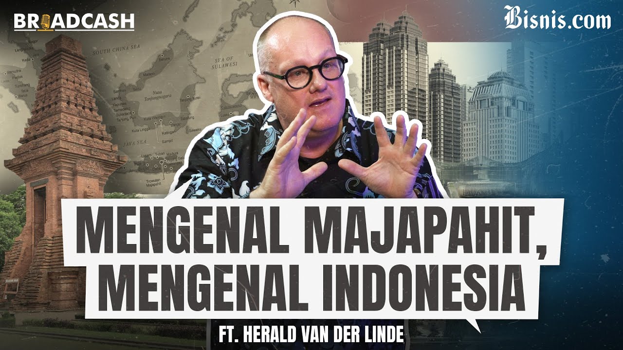 Sejarah Majapahit, Indonesianis, dan Toleransi Ft Herald Van der Linde