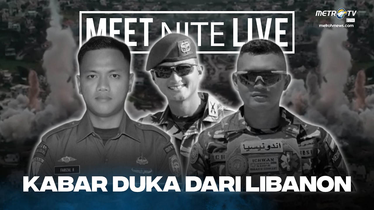 [FULL] KABAR DUKA DARI LIBANON | Meet Nite Live
