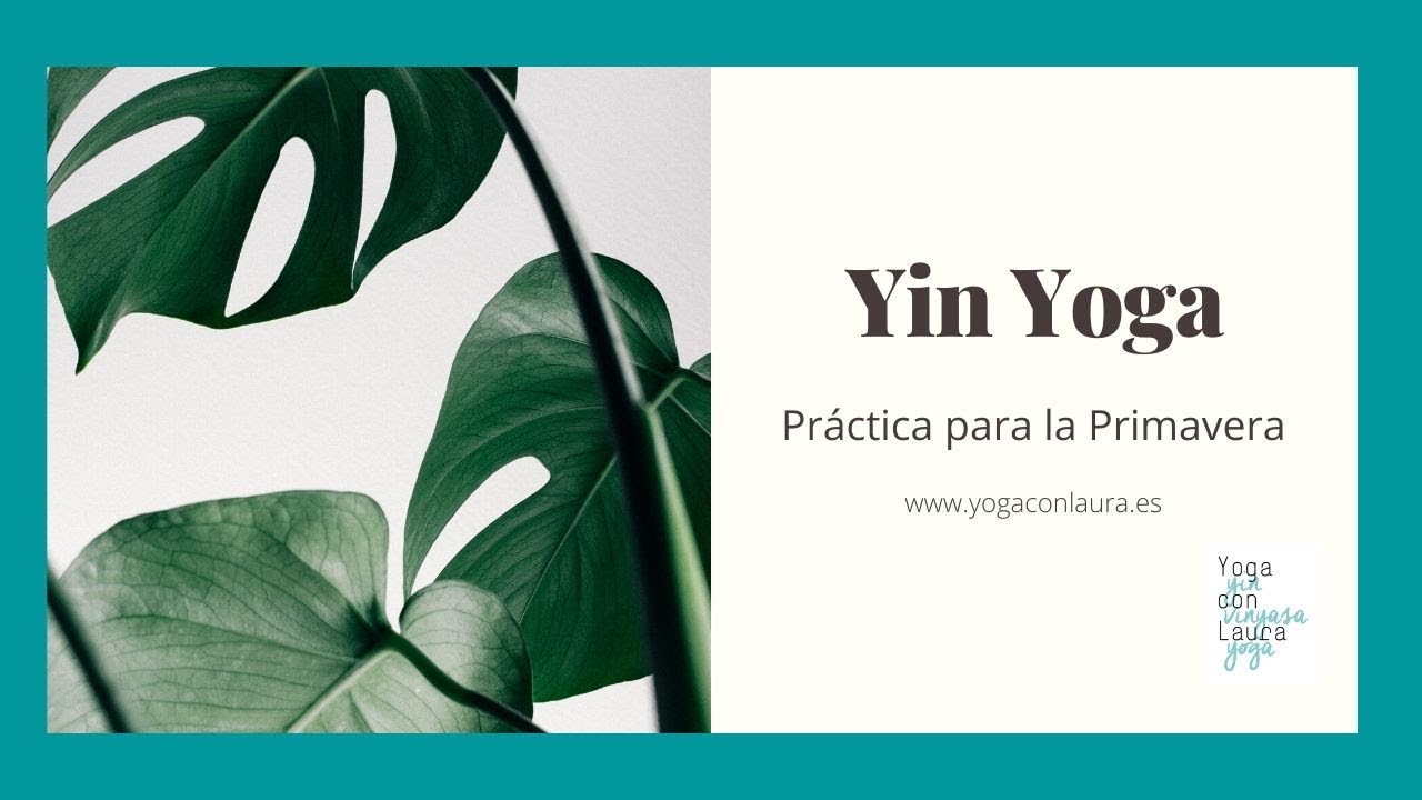 Yin Yoga Primavera