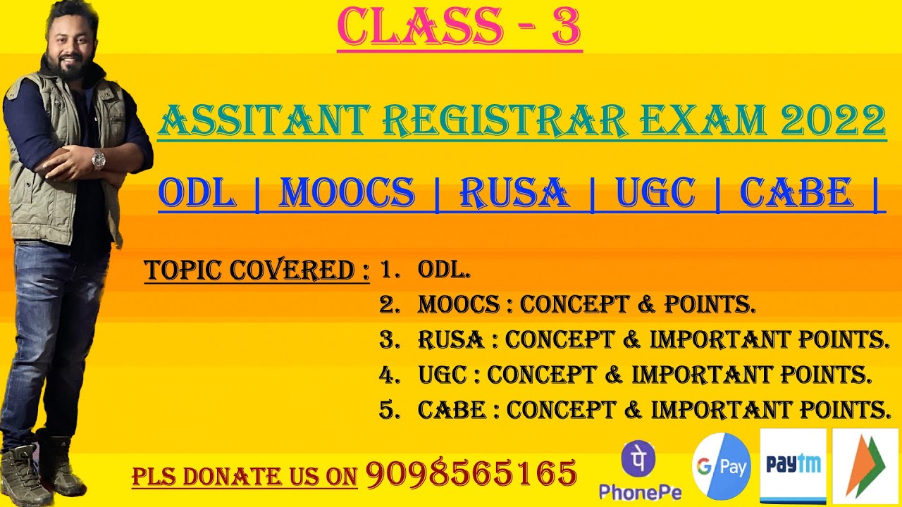Ass. Registrar 2022 | Class 3 | ODL | MOOCS | RUSA | UGC | CABE |