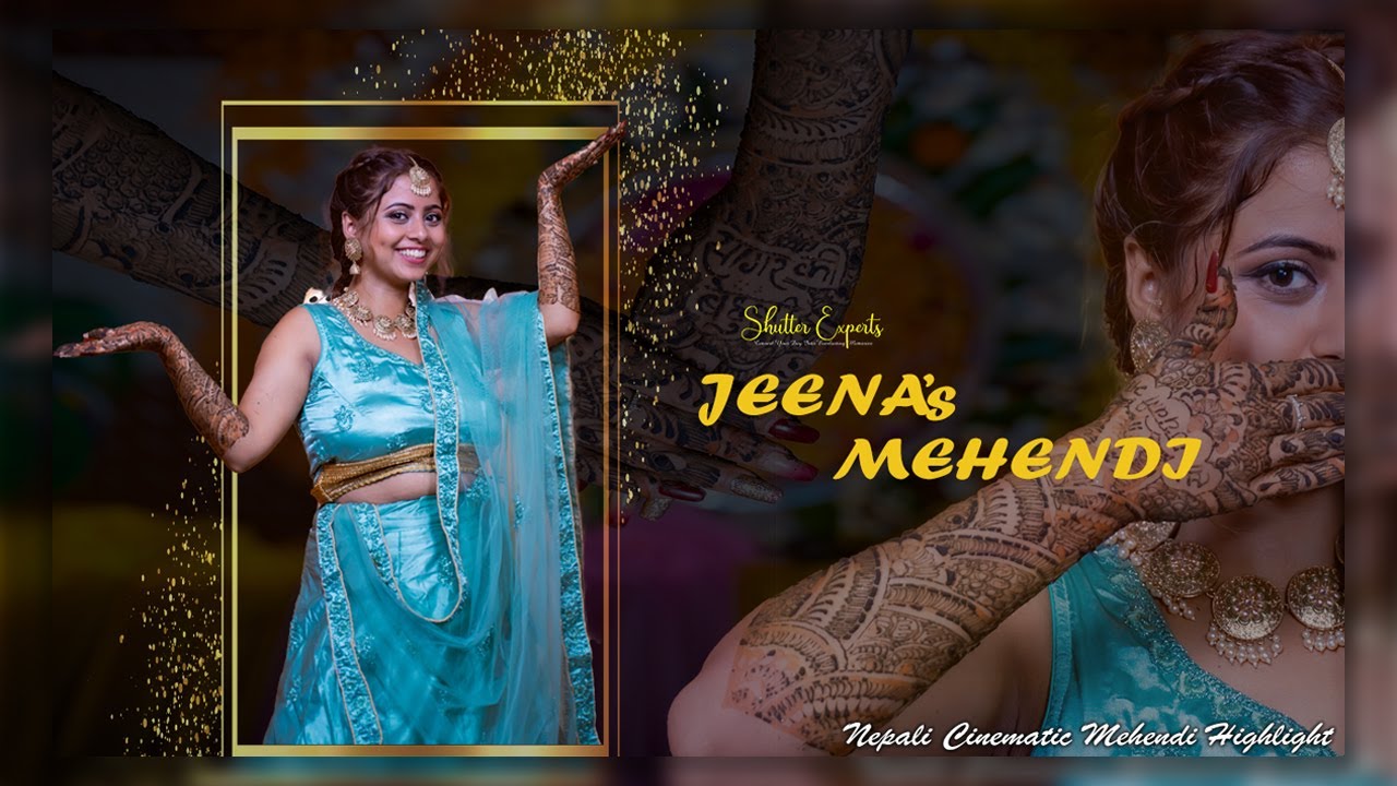 Jeena's Mehendi || Best Nepali Cinematic Mehendi Highlight || Shutterexpertsnepal