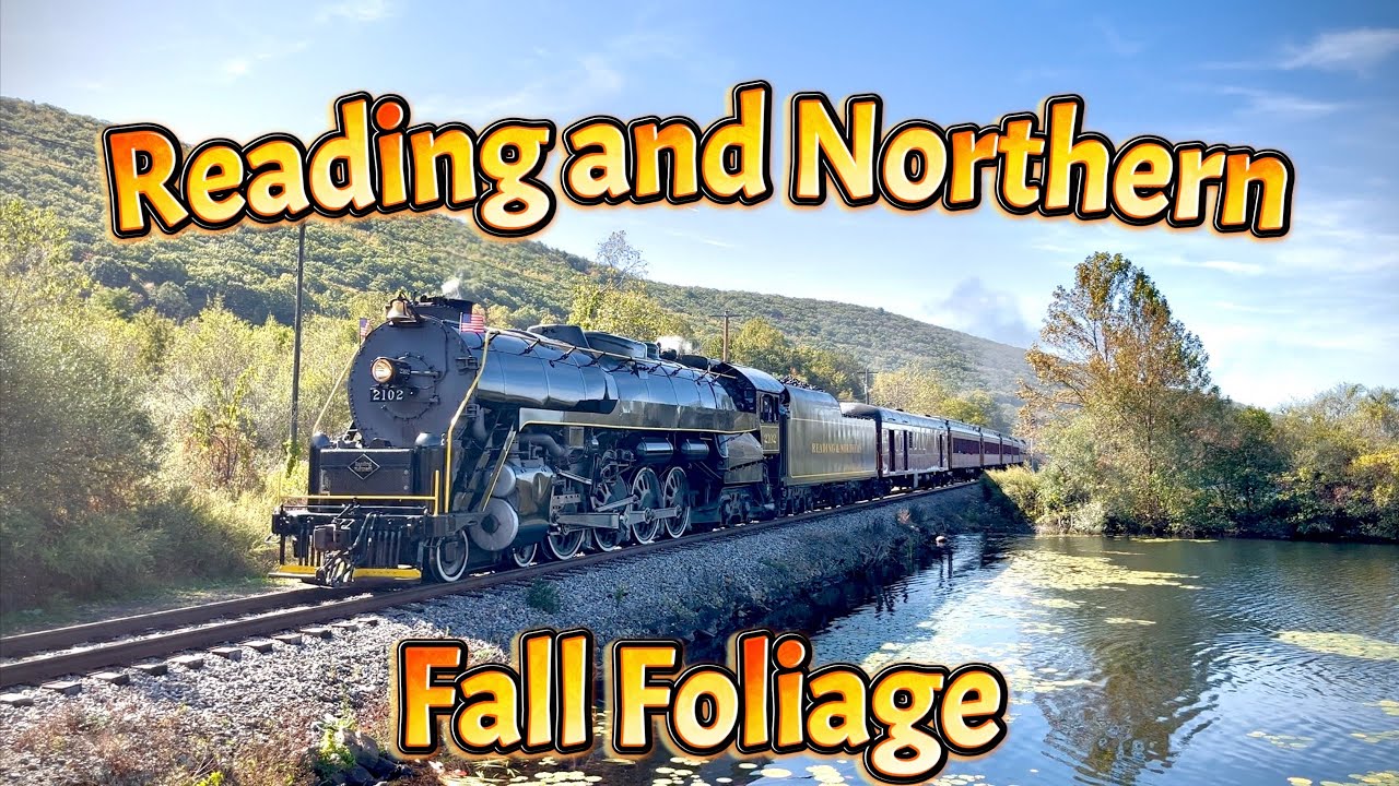 Reading and Northern 2102 Fall Foliage (2025)