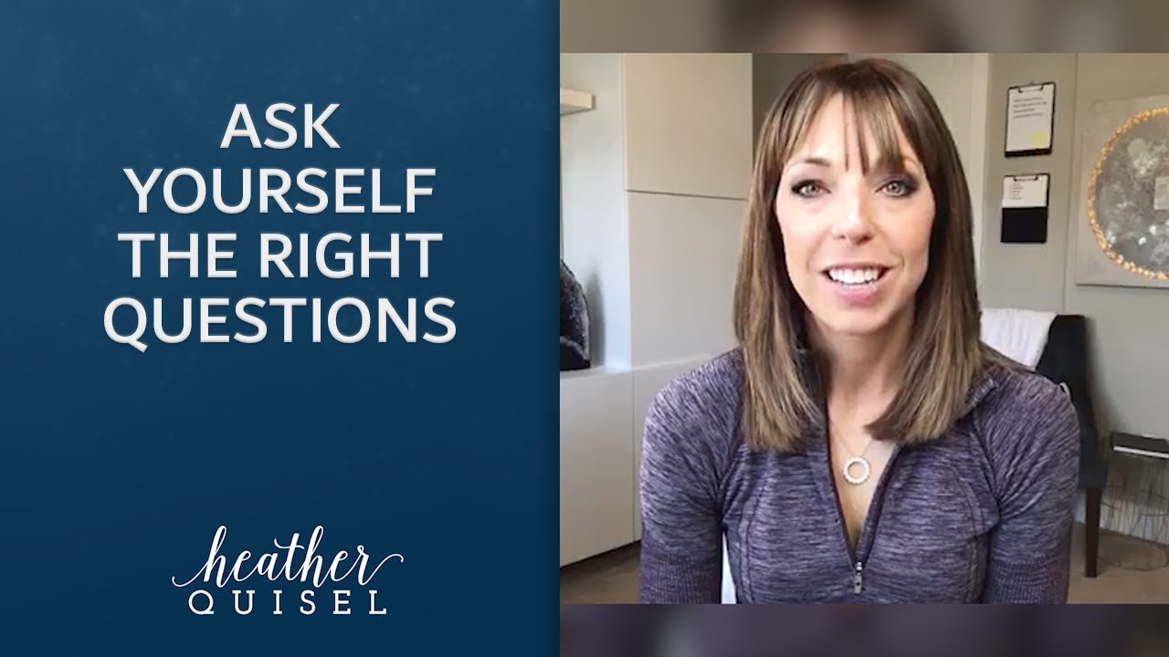 Asking Yourself The Right Questions Can Change Your Life - Positive Affirmations