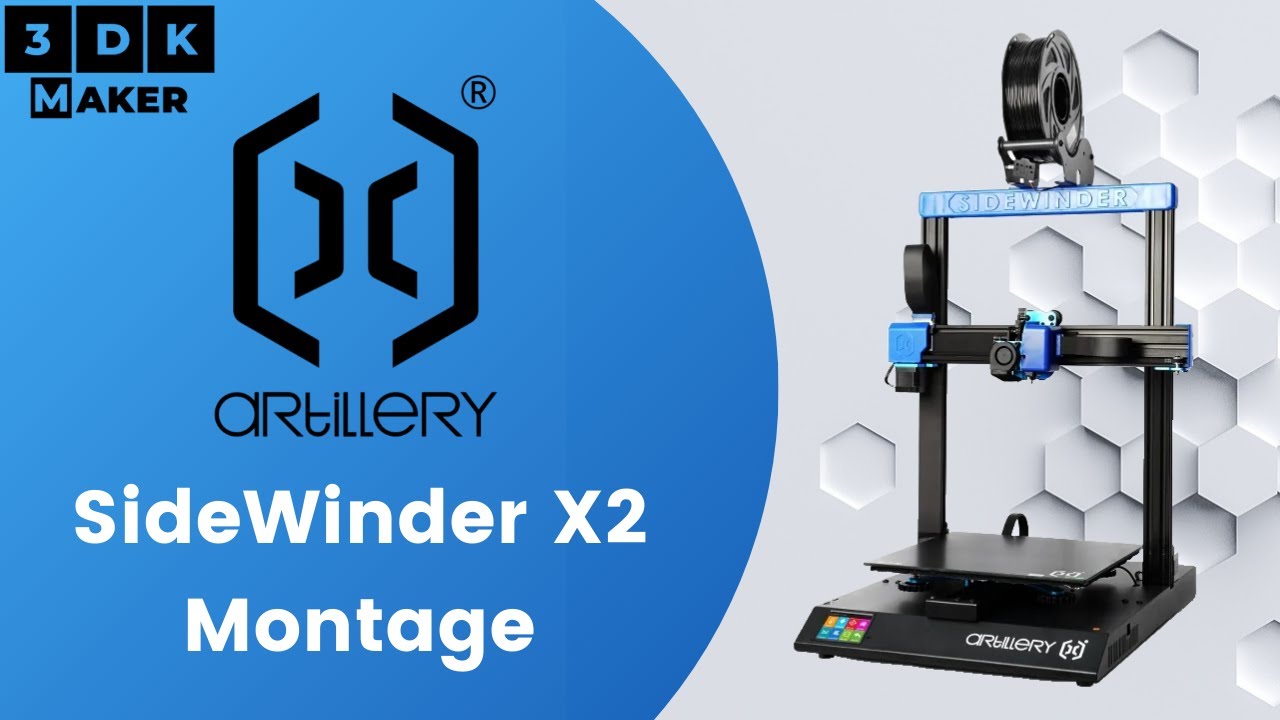 Artillery Sidewinder X2 - Montage et réglages de l'imprimante 3D