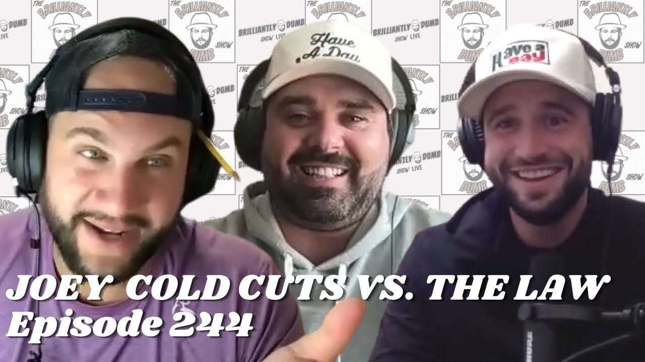 JOEY COLD CUTS VS. THE LAW