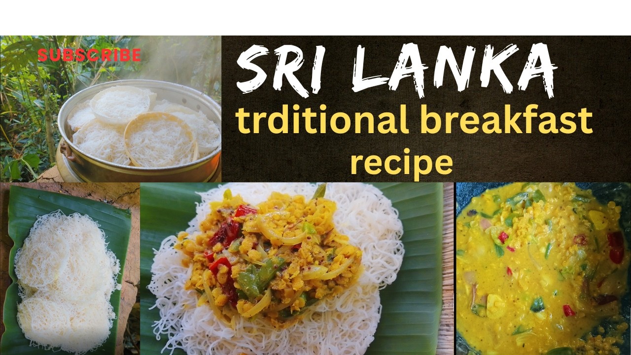 Traditional Sri Lankan Idiappa Breakfast Recipe/Best Morning Combo – String Hoppers & Parippu Curry