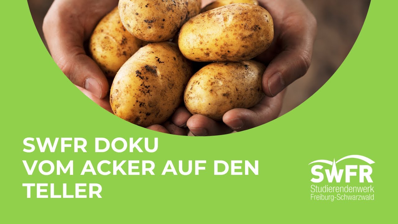 Vom Acker auf den Mensa-Teller / SWFR Doku-Reels