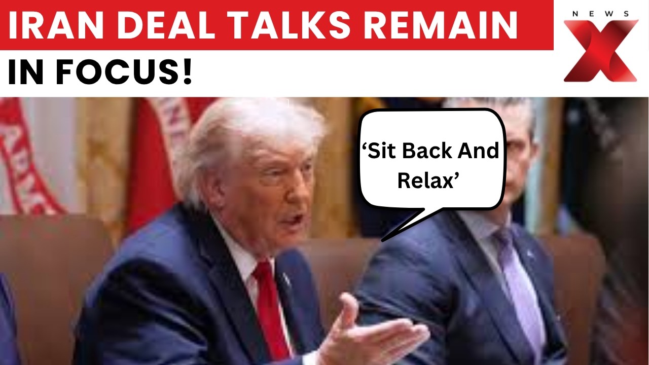 Donald Trump On Iran Deal: US President Says Tehran Keen To Reach Agreement | NewsX