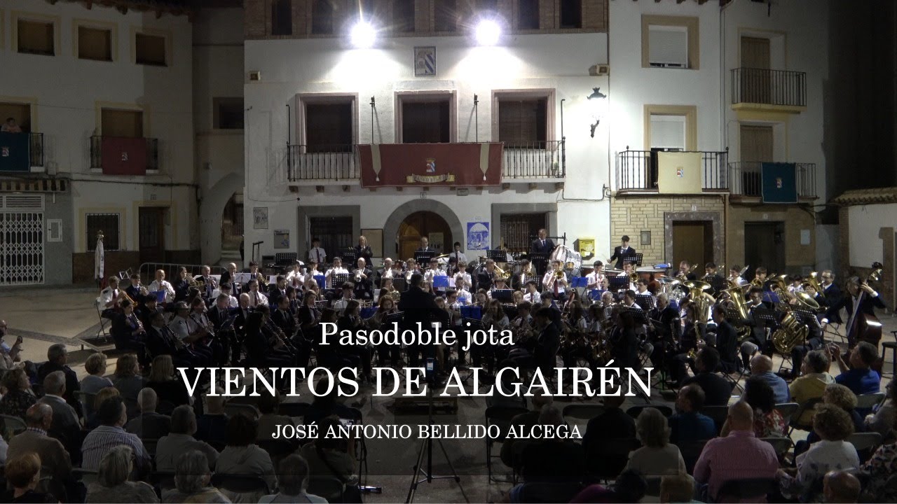 VIENTOS DE ALGAIRÉN  - Pasodoble jota de José Antonio Bellido Alcega