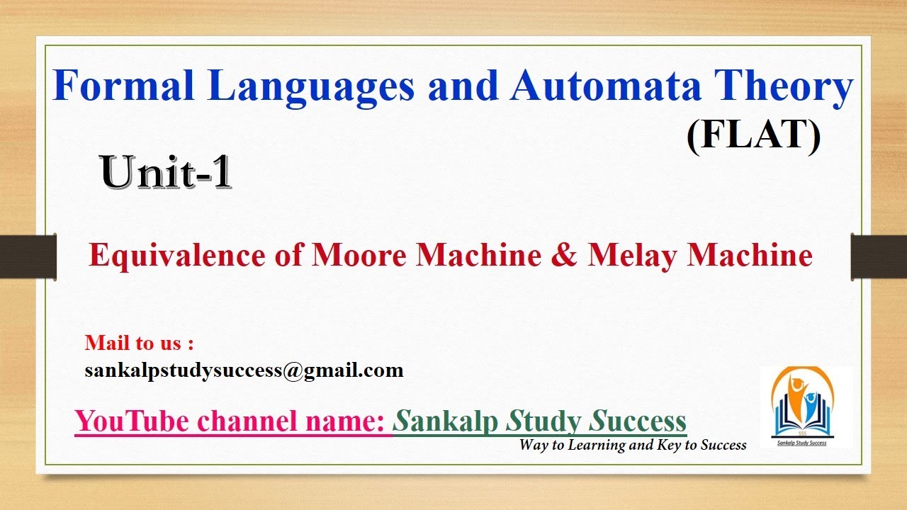 1.7 || Equivalence of Moore Machine and Melay Machine || FLAT || JNTUH/JNTUK || CSE,IT