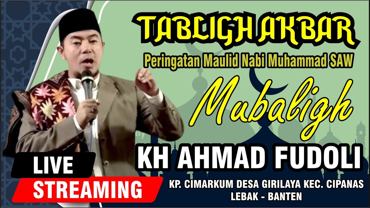 CERAMAH KH AHMAD FUDOLI
