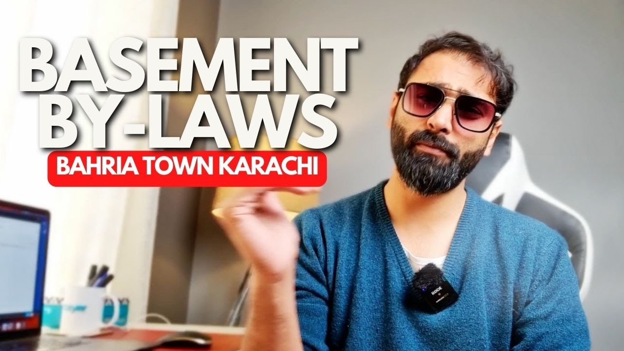 What are the BASEMENT LAWS in Bahria Town Karachi?